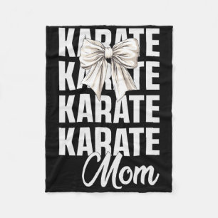 Karate Mum Coquette Bow Cute Martial Art Lover Kar Fleece Blanket