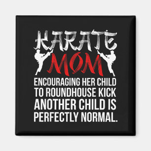 Karate Mum Definition Karate Mother Magnet