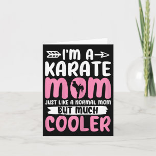 Karate Mum Funny Karate Martial Arts Black Belt Ma Card
