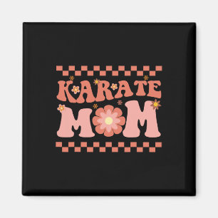 Karate Mum Karate Player Martial Art Lover Karate Magnet