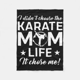 Karate Mum Martial Arts Life Chose Me - Mother's D Fleece Blanket