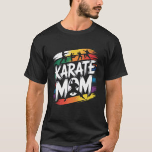 Karate Mum Mother's Day 8 T-Shirt