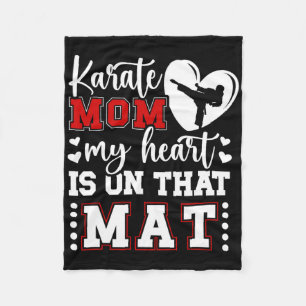 Karate Mum My Heart Is On That Mat Karate Mama 1  Fleece Blanket