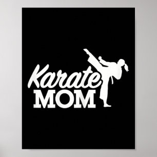 Karate Mum  Poster