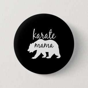 Karate Mum T Shirt Perfect Gift For Mum Women  6 Cm Round Badge