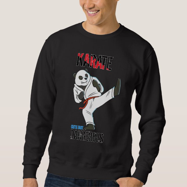 Karate Panda  Cute But Dangerous Karate Panda Sweatshirt (Front)