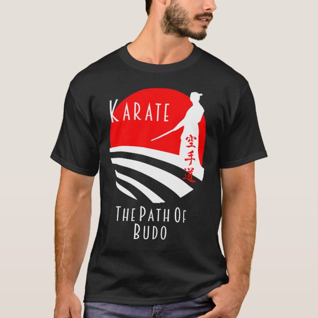 Karate Path of Budo, Samurai Martial Arts Bushido T-Shirt (Front)