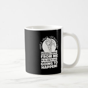 Karate People Should Seriously Stop Expecting Norm Coffee Mug