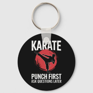 Karate Punch First Ask Questions Later Key Ring