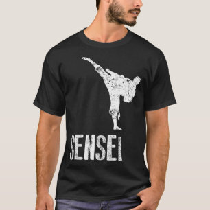 Karate  Sensei Cool Martial Arts Gift  T-Shirt
