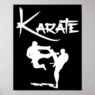 Karate Shirt - Karateka Martial Arts Shirt Poster