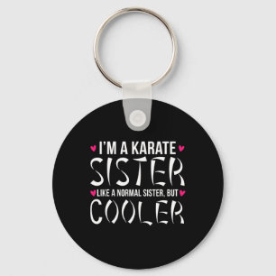 Karate Sister Definition Karate Sis Key Ring