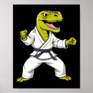 Karate T-rex Martial Arts Taekwondo Kickboxing For Poster