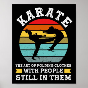 Karate The Art Of Folding Clothes Martial Arts Poster
