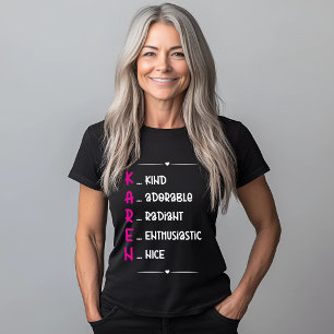 KAREN Acronym Design Gift T-Shirt