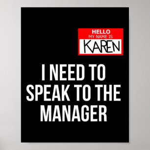 Karen Costume Halloween Can I Speak To The Manage Poster