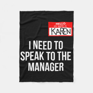Karen Costume Halloween Can I Speak To The Manager Fleece Blanket