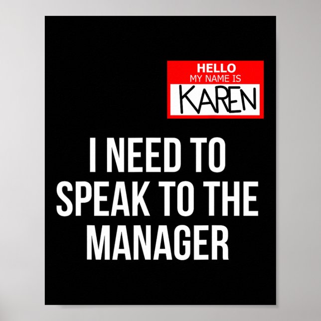 Karen Costume Halloween Can I Speak To The Manager Poster (Front)