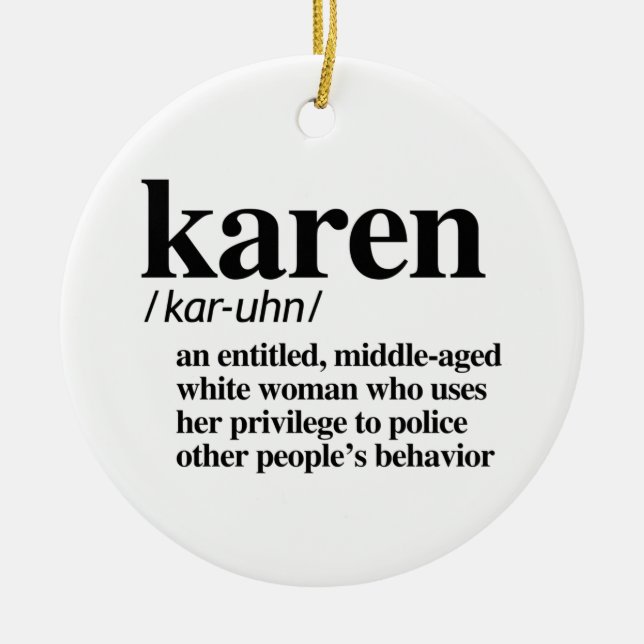 Karen Definition Ceramic Ornament (Front)