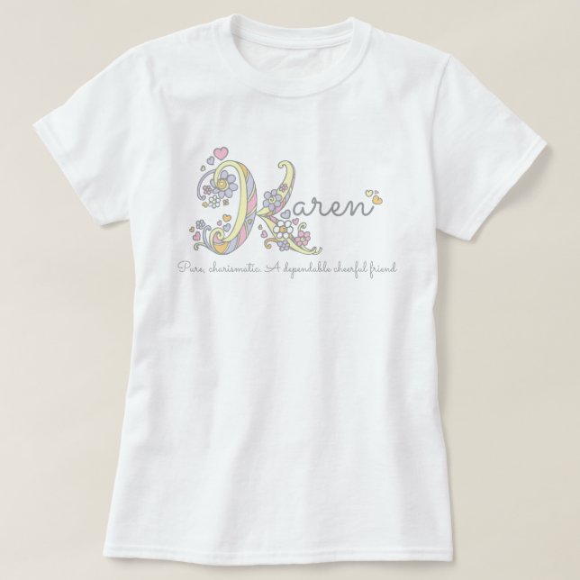 Karen girls name meaning K monogram hearts T-Shirt (Design Front)