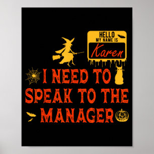 Karen Halloween Costume Name is Karen Funny Poster