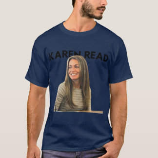 KAREN READ 3 T-Shirt