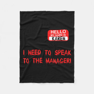 Karen Speak To Manager Funny Meme Quote Halloween Fleece Blanket