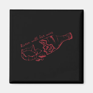 Karen With Her Wine  Magnet