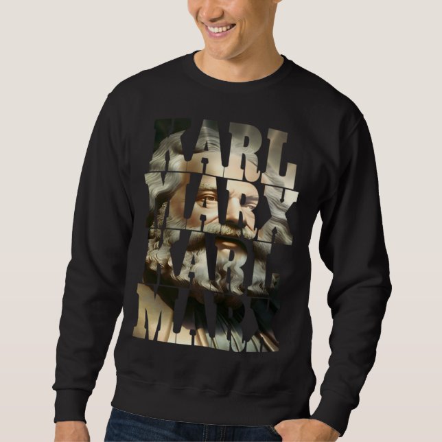 Karl Marx communist cool Marx  1 Sweatshirt (Front)