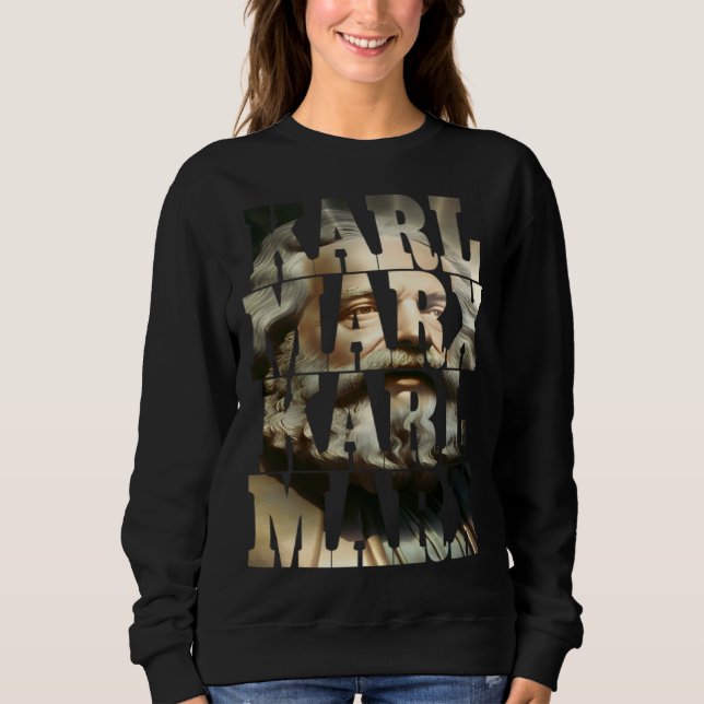Karl Marx communist cool Marx  1 Sweatshirt (Front)