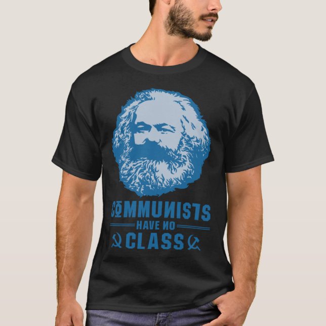 Karl Marx Marxism Communism Socialism Philosophy T-Shirt (Front)