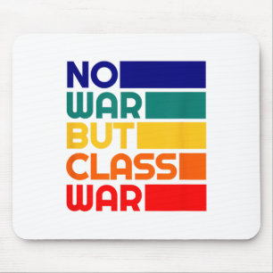 Karl Marx No War But Cl War Radical Leftist Mouse Pad