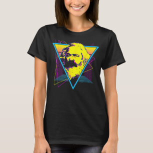 Karl Marx Socialist Socialism Communist Communism T-Shirt