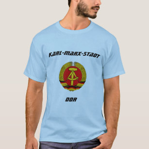 Karl-Marx-Stadt, DDR, Chemnitz, Germany T-Shirt