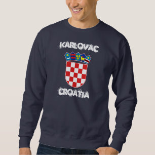Karlovac, Croatia with coat of arms Sweatshirt