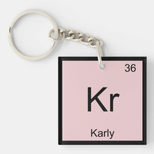 Karly Name Chemistry Element Periodic Table Key Ring