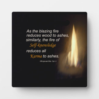 Karma Blazing Fire Self-knowledge Quote Plaque
