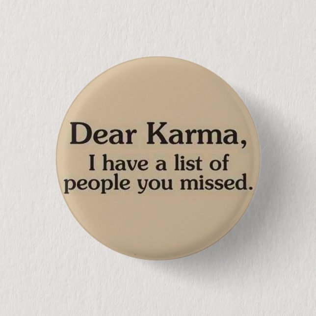 Karma Button Pin (Front)