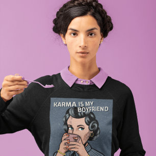 KARMA & COFFEE RETRO WOMAN FUNNY T-SHIRT SWEATSHIRT