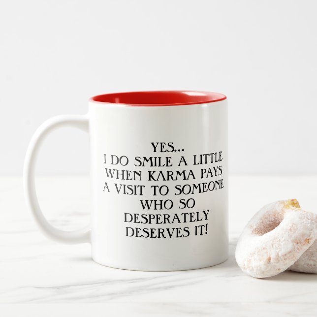 KARMA COMES CALLING HUMOROUS BEVERAGE MUG (With Donut)