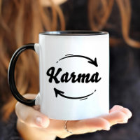 Karma Fate Funny Quote Life Modern Typography Gift
