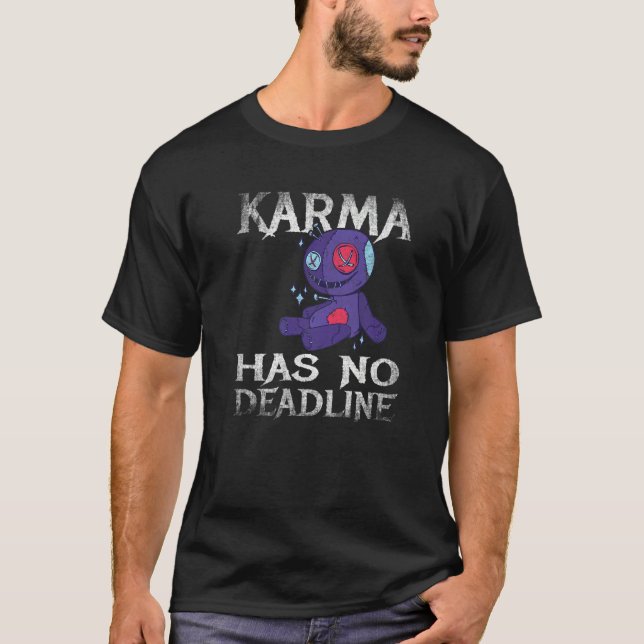 Karma Has No Deadline Balance Fate T-Shirt (Front)
