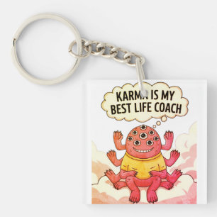 Karma is my best life coach key ring