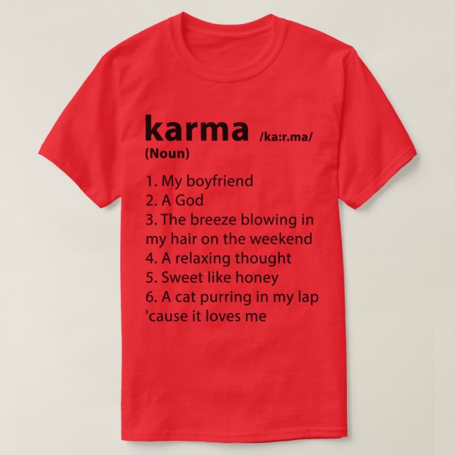 Karma Meaning 1 T-Shirt (Design Front)