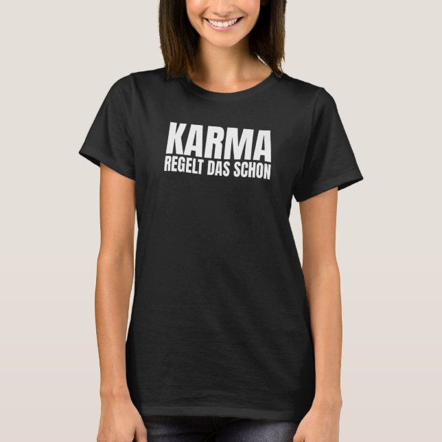 Karma regulates that already spirituality Premium T-Shirt (Front)