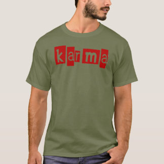 Karma T-Shirt