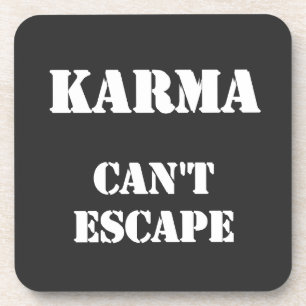 karma theory India Asia philosophy cute  T-Shirt Coaster
