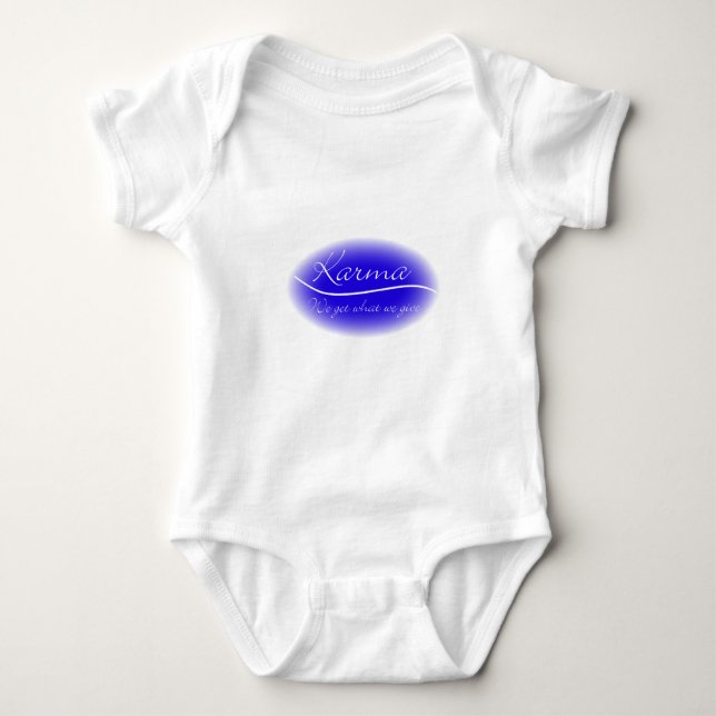 Karma - We Get What We Give Baby Bodysuit (Front)