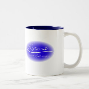Karma - We Get What We Give Two-Tone Coffee Mug