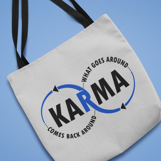 Karma - What Goes Around Comes Back Around (v1) Tote Bag (Creator Uploaded)